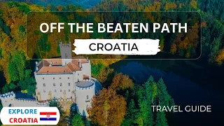 Best Off the Beaten Path Locations in Croatia