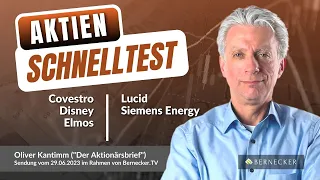 Aktien-Schnelltest inkl. Covestro, Disney, Elmos, Lucid und Siemens Energy