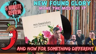 New Found Glory - Make The Most Of It (And Now For Something Different): 5 Minute Review