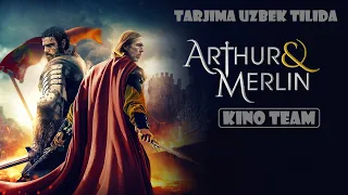 Artur va Merlin Kamelot ritsarlari// yengicha talqinda HD sifatda tarjima kino uzbek tilida