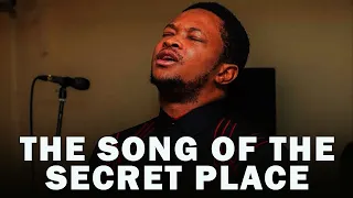 THE SONG OF THE SECRET PLACE | EVANG. LAWRENCE OYOR