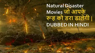 Top 10 Best Natural Disaster Movies Dubbed In Hindi  | All Time Hits