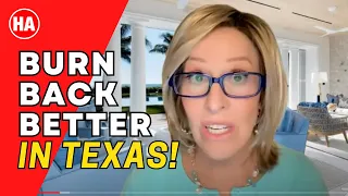 "BURN BACK BETTER" In TEXAS??