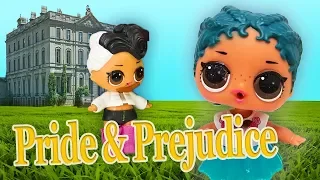 LOL Surprise Dolls Perform Pride and Prejudice! Starring Sugar Queen, Dollface, MC Swag, and Beats!