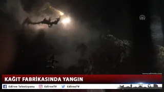 KAĞIT FABRİKASINDA YANGIN