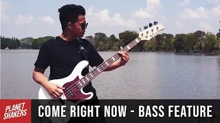 COME RIGHT NOW - PLANETSHAKERS // Parody (JOSH HAM'S BASS FEATURE)