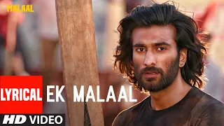 Lyrical: EK MALAAL | Malaal |  Sharmin Segal | Meezaan | Sanjay Leela Bhansali