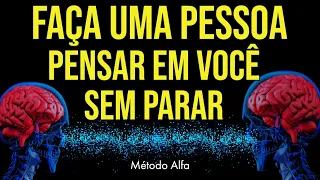 MEDITAÇÃO HIPNÓTICA PARA FAZER UMA PESSOA PENSAR O TEMPO TODO EM VOCÊ, PENSAR SEM PARAR