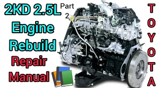 2KD-FTV 2.5L Engine Rebuild Repair Manual Of Toyota Hilux