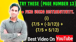 Try These Part (i) Page 13 - Chapter 1 - Rational Numbers - NCERT Class 8 Maths | {7/5×(-3/12)}+{7/5