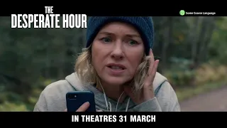 The Desperate Hour Official Trailer