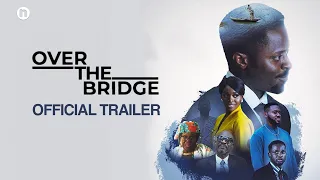 Over The Bridge (2023) | Trailer