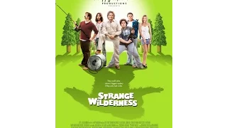 Strange Wilderness (2008) Simple Review #80