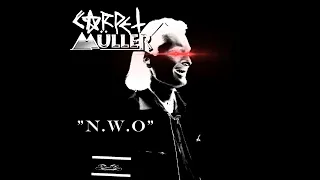 Gerhard Müller - (Wir wollen keine) N.W.O [carpet cleaner remix]