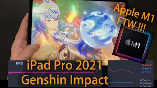 iPad Pro M1 Genshin Impact FPS Test.The best mobile SoC crushes the most demanding game!