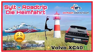 🚘 Roadtrip Volvo EX40 🔋 die Rückfahrt von Sylt 🧳 Reisen mit dem Elektroauto Teil II 🤔
