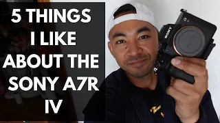 5 Things I like about the Sony A7R IV | John Sison