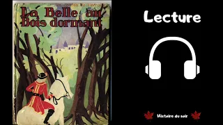 Lectures Contes #8: La belle au bois dormant (Charles Perrault)