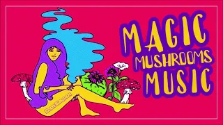 Magic Mushrooms Relaxing Music | Weed Lounge Chill Cafè Instrumental Music