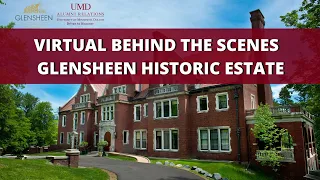 Virtual Behind the Scenes at Historic Glensheen Estate