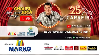 LIVE SHOW DE HUMOR - VEM SORRIR COMIGO - 25 ANOS DE CARREIRA AMAURI JUCÁ