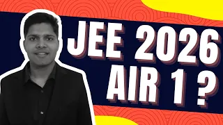 AIR 1 Pakka: Follow these 3 Tips (JEE 2026)