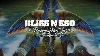 Bliss n Eso - Weightless Wings (Running On Air)