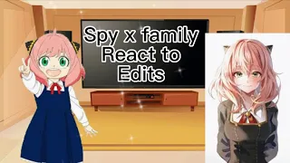 Spy x family react to edits//Gacha club//part 2?//credits in description