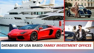 Database of USA Family Investment Offices - The best way to reach Ultra High Net Worth Individuals.