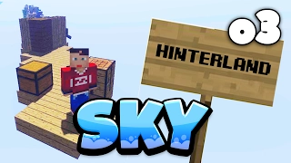 ICH ZIEHE IN'S HINTERLAND! 😮 - Minecraft SKY