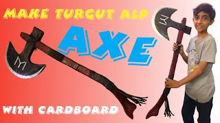 How To Make Turgut Alp Axe With Cardboard ||By Zeesharts