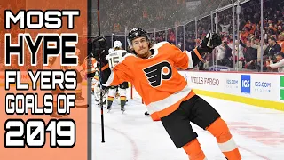 Most HYPE Philadelphia Flyers Goals of 2019