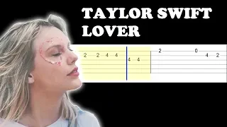 Taylor Swift - Lover (Easy Guitar Tabs Tutorial)