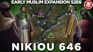 Byzantine Empire Strikes Back - Battle of Nikiou 646 DOCUMENTARY