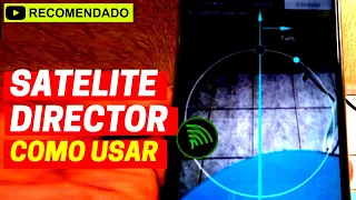 Satellite Director: é assim que se usa [RECOMENDADO] - GPS.Pezquiza.com