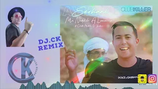 Aymane Serhani ft. Cheikh Mokhtar El Berkani - MA NEDIKCH A L'VACANCIA DJ.CK-REMIX-2020