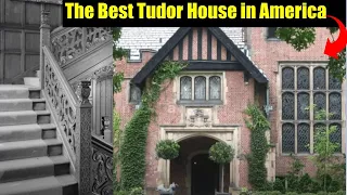 The best Tudor-revival House in America! You MUST check it out.