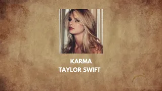 Taylor Swift - Karma (Lyrics)