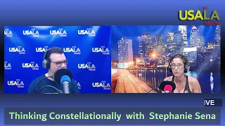 Thinking Constellationally LIVE with Stephanie Sena