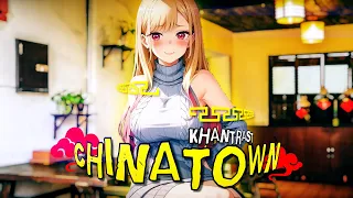 Khantrast - Chinatown (Lyric AMV)