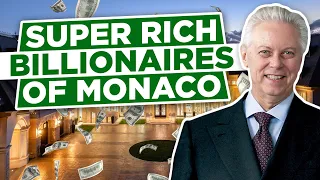 Super Rich Billionaires of Monaco | Why It Is Playground of The Rich People 2022