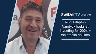 Rudi Filapek-Vandyck looks at investing for 2024 + the stocks he likes | Switzer TV