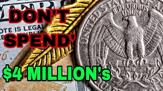 DO Not Sell These Top 4 Most Valuable Quarter Dollar Coins that could make you A millionaire!