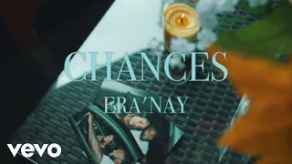 Era’Nay - Chances