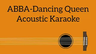 ABBA - Dancing Queen (Acoustic Karaoke)