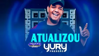 YURY PRESSÃO REPERTÓRIO NOVO CD NOVEMBRO DE 2022