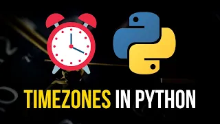 Handling Multiple Timezones in Python