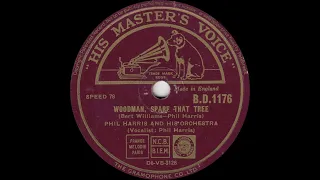 Phil Harris - Woodman, Spare That Tree