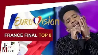 Destination Eurovision France 2018 [FINAL] - My Top 8 [ With RATING]