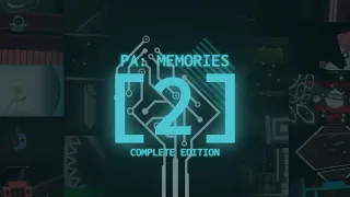 PA: Memories [2] | Complete Edition (2.1+2.2) | Project Arrhythmia Collab